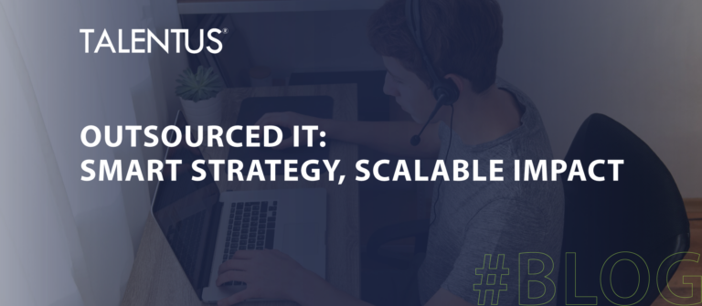 Outsourced IT: Smart Strategy, Scalable Impact
