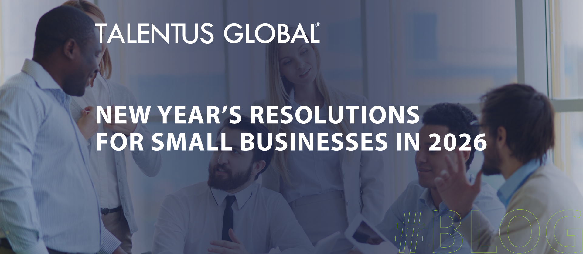 New Year’s Resolutions for Small Businesses in 2026