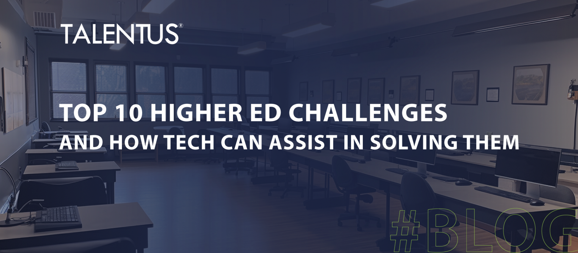 Top 10 Higher Education Challenges