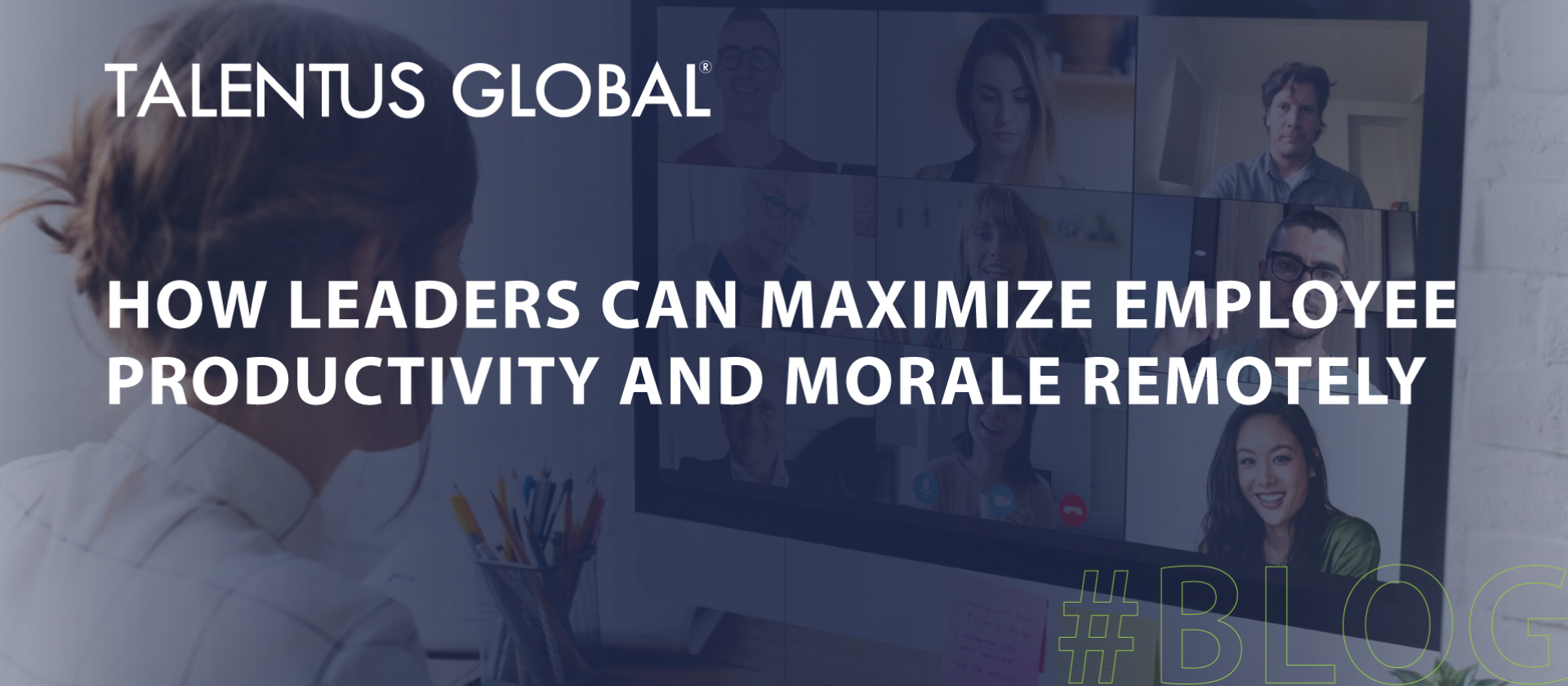 How Leaders Can Maximize Employee Productivity and Morale Remotely